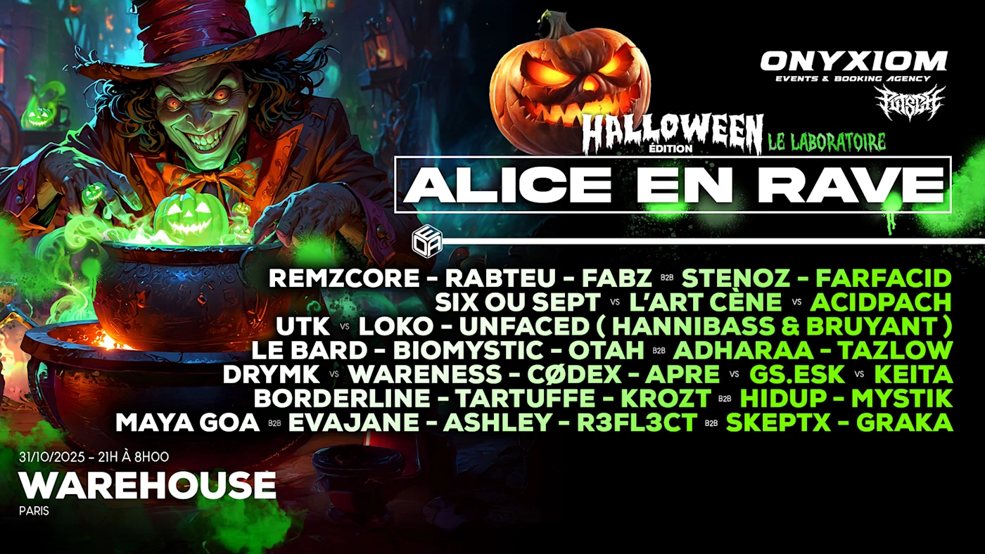 Onyxiom · Alice En Rave Le Laboratoire · 2 Stages Halloween